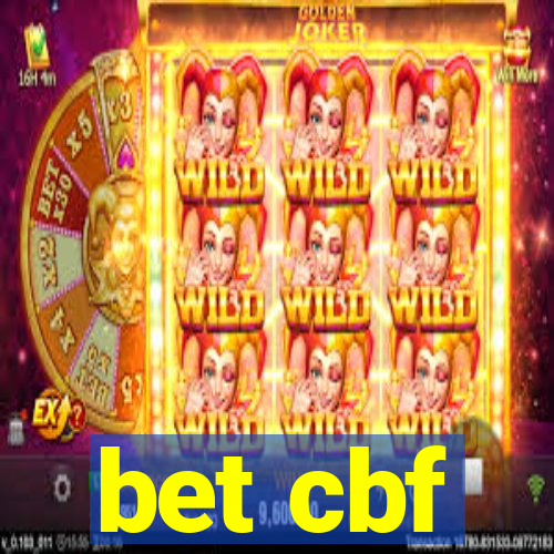bet cbf